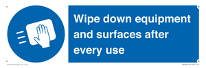 Wipe down equipment and surfaces after every use